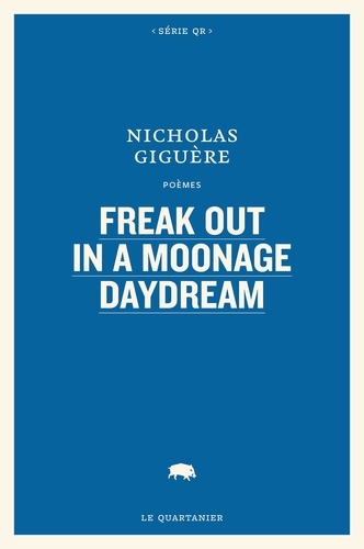 Freak Out in a Moonage Daydream