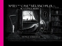 Notes on a Case of Melancholia, or: A Little Death