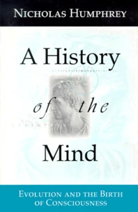 A HISTORY OF THE MIND.