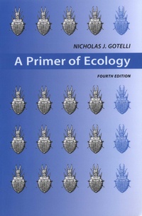 Nicholas J Gotelli - A Primer of Ecology.