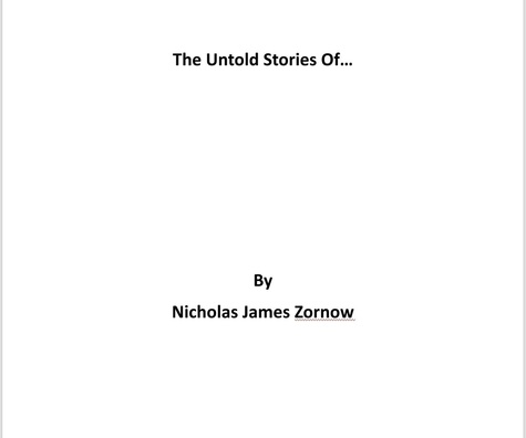  Nicholas James Zornow - The Untold Stories Of....