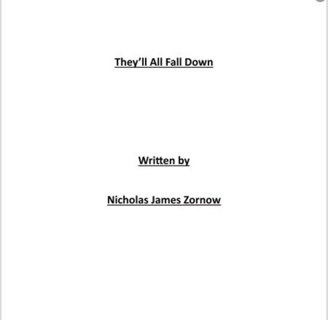  Nicholas James Zornow - They'll All Fall Down.