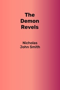  Nicholas John Smith - The Demon Revels.