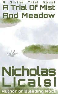 A Trial Of Mist And Meadow