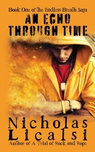  Nicholas Licalsi - An Echo Through Time - Endless Breath Saga, #1.