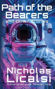 Path of the Bearers and Other Stories