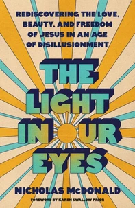 The Light in Our Eyes