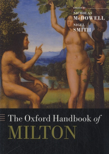 Nicholas McDowell - The Oxford Handbook of Milton.