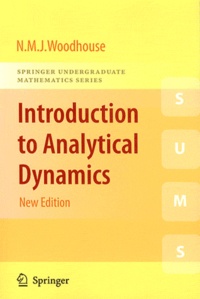 Nicholas Michael John Woodhouse - Introduction tu Analytical Dynamics.