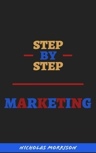  Nicholas Morrison - Step By Step Marketing.