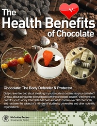  Nicholas Pang - The Health Benefits Of Chocolate.