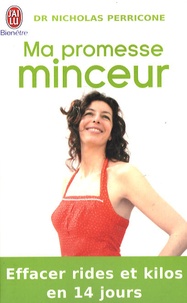Ma promesse minceur - Vaincre les rides, Perdre des kilos, Rester jeune.pdf