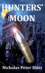  Nicholas Peter Blatt - Hunters' Moon.