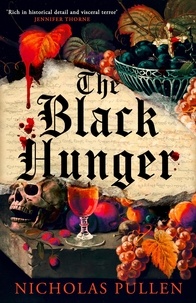 Nicholas Pullen - The Black Hunger.