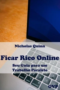 Ficar Rico Online: Seu Guia para um Trabalho Paralelo