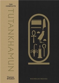 Nicholas Reeves - The Complete Tutankhamun - Paperback new edition.