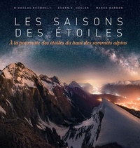 Les saisons des étoiles - A la poursuite des étoiles du haut des sommets alpins.pdf