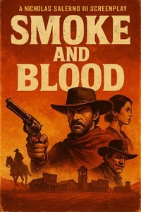 Smoke and Blood