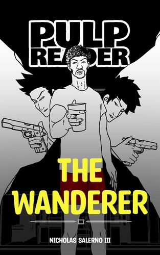  Nicholas Salerno III - The Wanderer (comic/manga) - PULP Comic, #2.