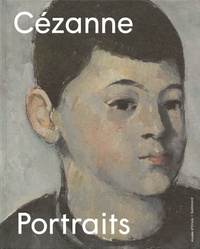 Nicholas Saunders - Cézanne : Portraits.