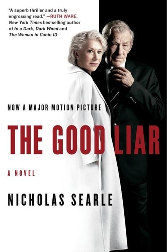 Nicholas Searle - The Good Liar - A Novel.