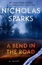Nicholas Sparks - A Bend in the Road.