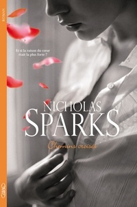 Téléchargement de livres audio sur Kindle Fire Chemins croisés (French Edition) par Nicholas Sparks iBook PDB