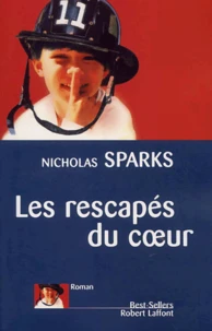 Les Rescapes Du Coeur
