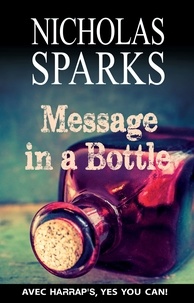 Nicholas Sparks - Message in a Bottle.