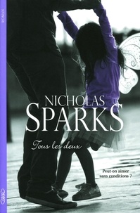 Nicholas Sparks - Tous les deux.