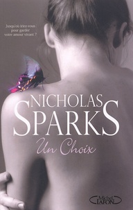 Nicholas Sparks - Un choix.