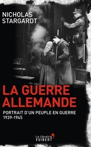 Est-il prudent de télécharger un livre électronique torrents? La Guerre allemande : Portrait d'un peuple en guerre - 1939-1945  par Nicholas Stargardt 9782311102277