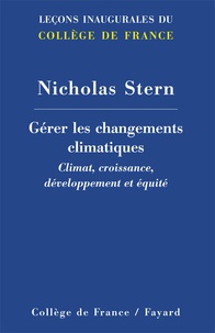 Gérer les changements climatiques - Climat, croissance, développement et équité.pdf