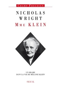 Nicholas Wright - Mme Klein.