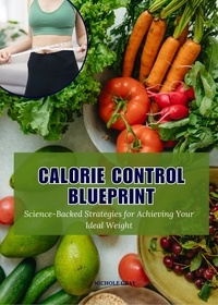  Nichole Gray - Calorie Control Blueprint.