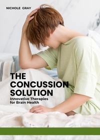  Nichole Gray - The Concussion Solution.