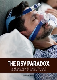  Nichole Gray - The RSV Paradox.