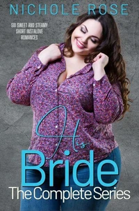 His Bride: The Complete Series