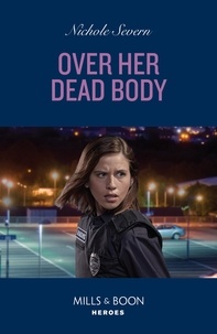 Nichole Severn - Over Her Dead Body.