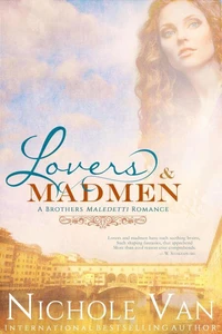 Lovers and Madmen