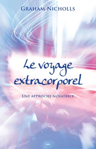 Le voyage extracorporel