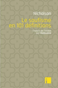 Le soufisme en 101 définitions