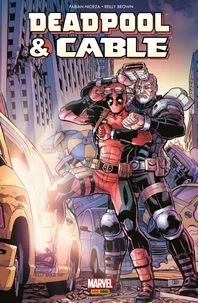 Deadpool &amp; Cable - Fraction de seconde