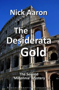 The Desiderata Gold (The Blind Sleuth Mysteries Book 12)
