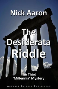 The Desiderata Riddle (The Blind Sleuth Mysteries Book 13)