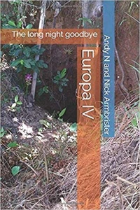 Europa IV – The Long Night Goodbye
