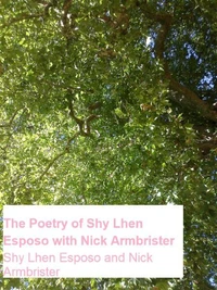 The Poetry of Shy Lhen Esposo with Nick Armbrister