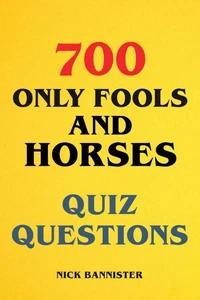 700 Only Fools and Horses Quiz Questions
