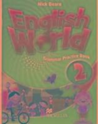 Nick Beare - English World 2 - Grammar Practice Book.