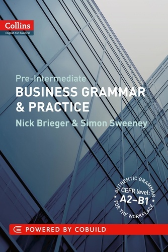 Nick Brieger et Simon Sweeney - Business Grammar and Practice A2-B1 ebook - 1 year licence.
